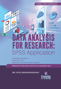 Data Analysis For Research : SPSS Application 